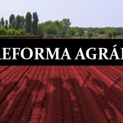 Reforma Agrária: Avanços e Desafios